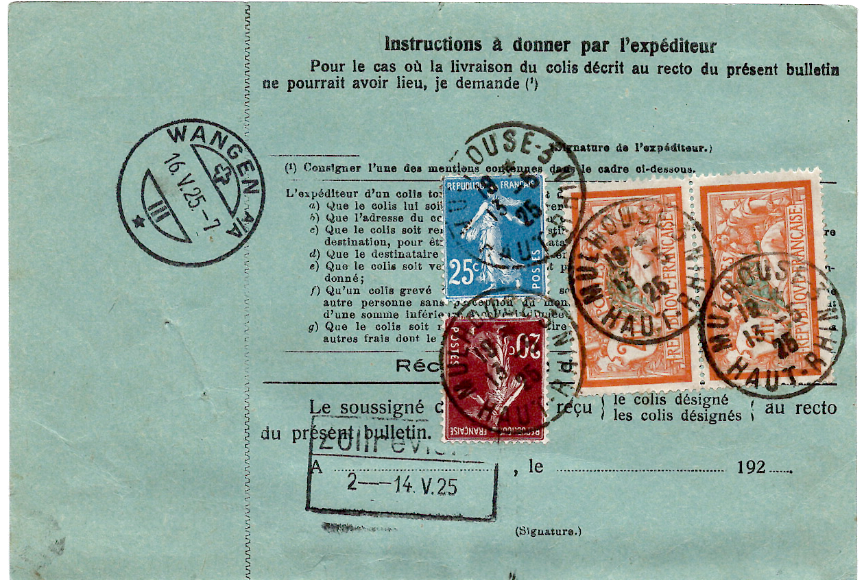 1 COLIS POSTAUX 15C BULLETIN EXPEDITION MULHOUSE 13.5.1925 POUR SUISSE + VERSO MERSON SEMEUSE