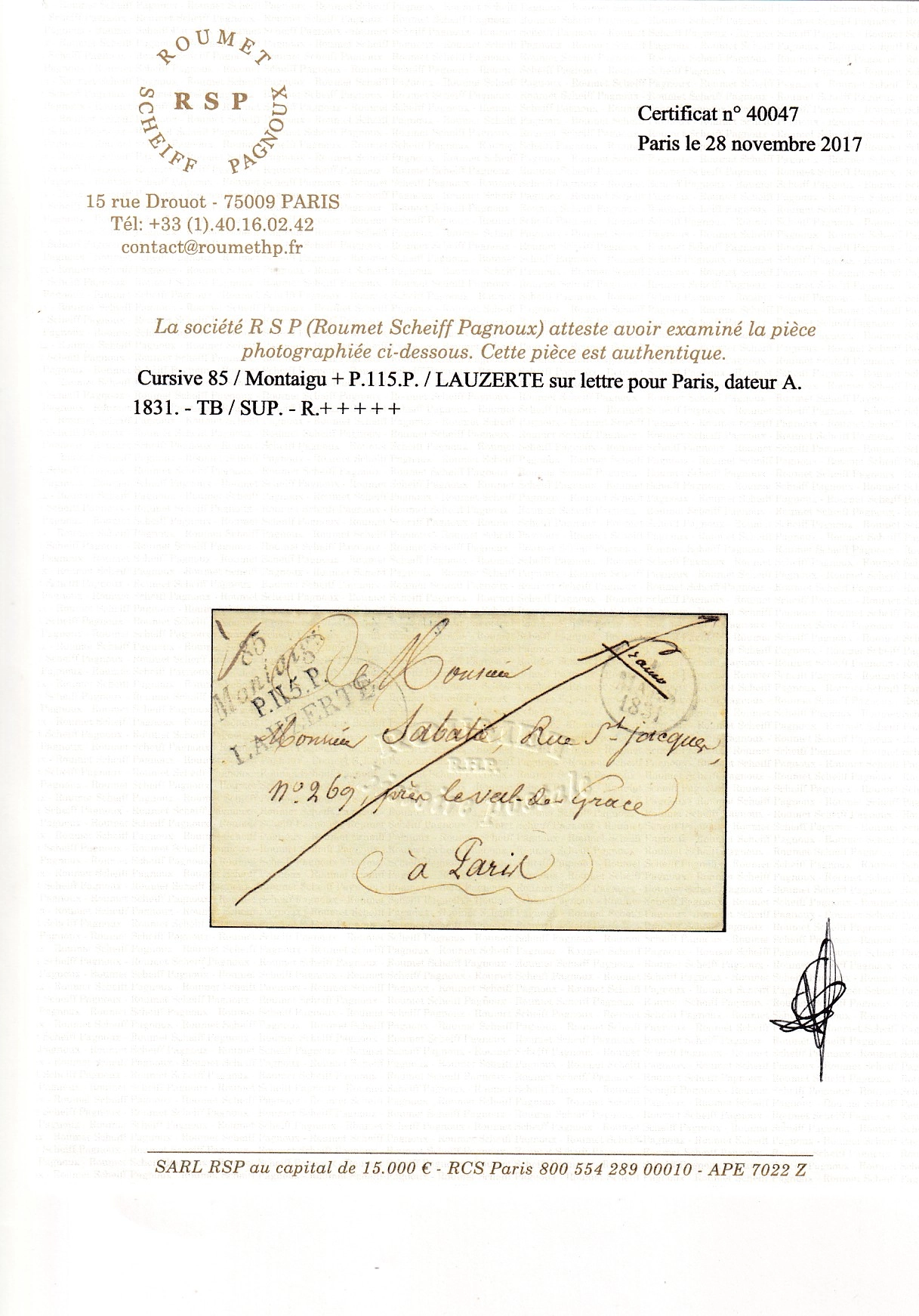 4 CURSIVE 85 MONTAIGU + P115P LAUZERTE TARN ET GARONNE 1831 POUR PARIS CERTIFICAT RHP RARE