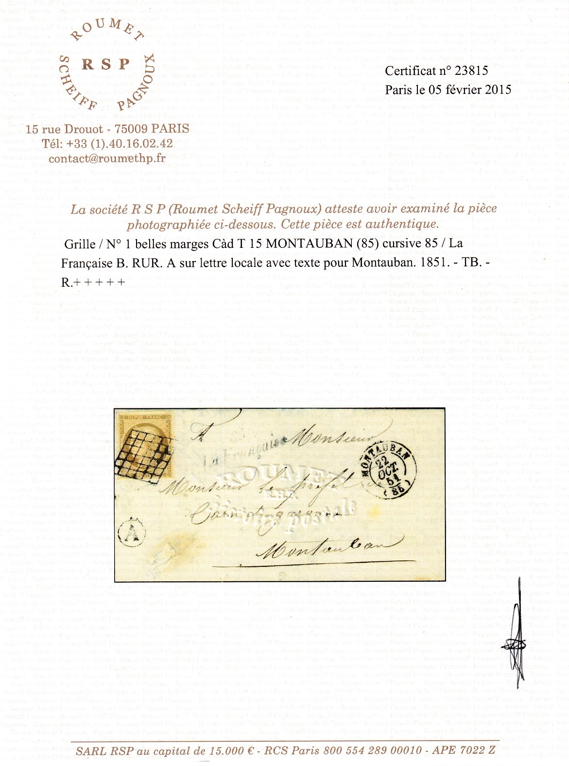 5 N°1 GRILLE + CURSIVE 85 LA FRANCAISE TARN ET GARONNE CAD TYPE 15 MONTAUBAN POUR MONTAUBAN